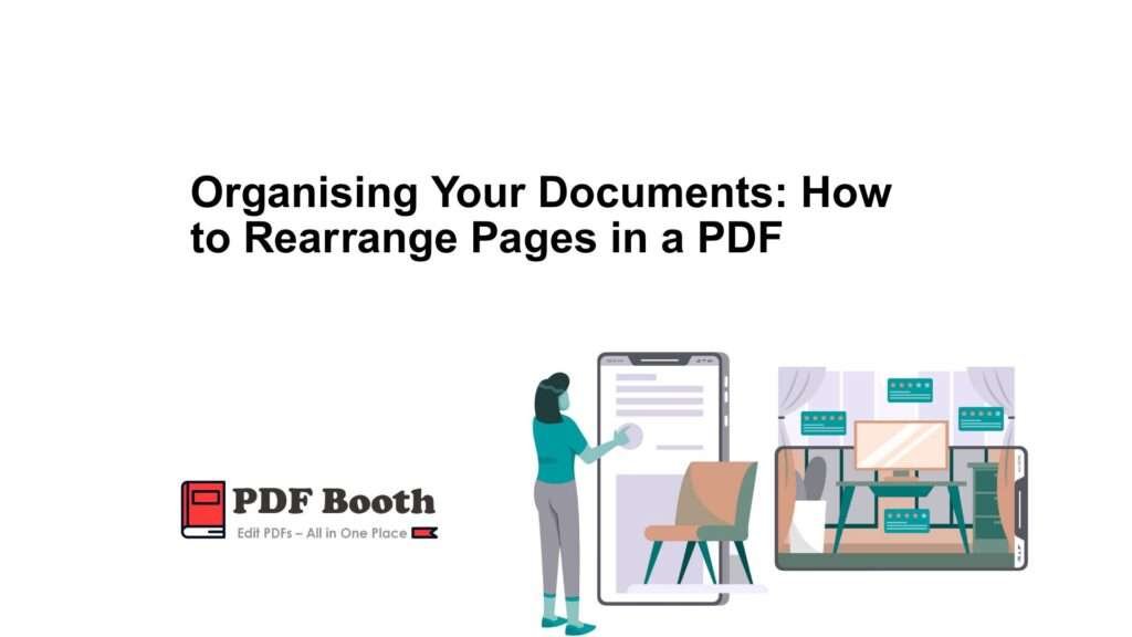 Organising-Your-Documents-How-to-Rearrange-Pages-in-a-PDF-booth